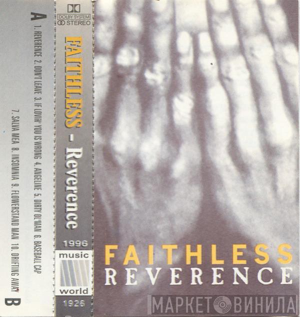  Faithless  - Reverence