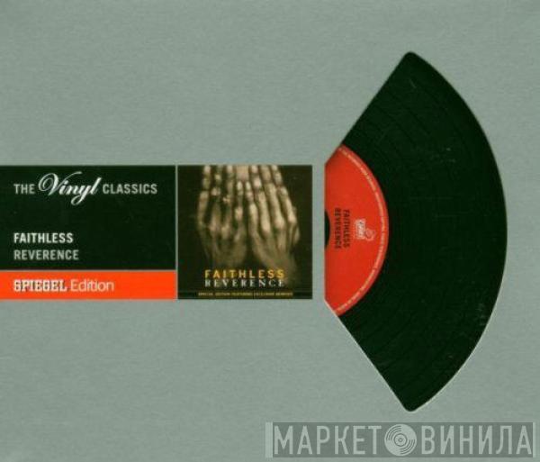  Faithless  - Reverence