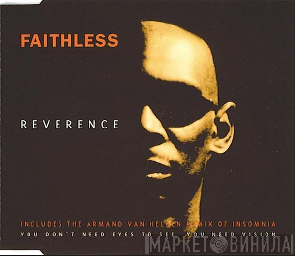  Faithless  - Reverence