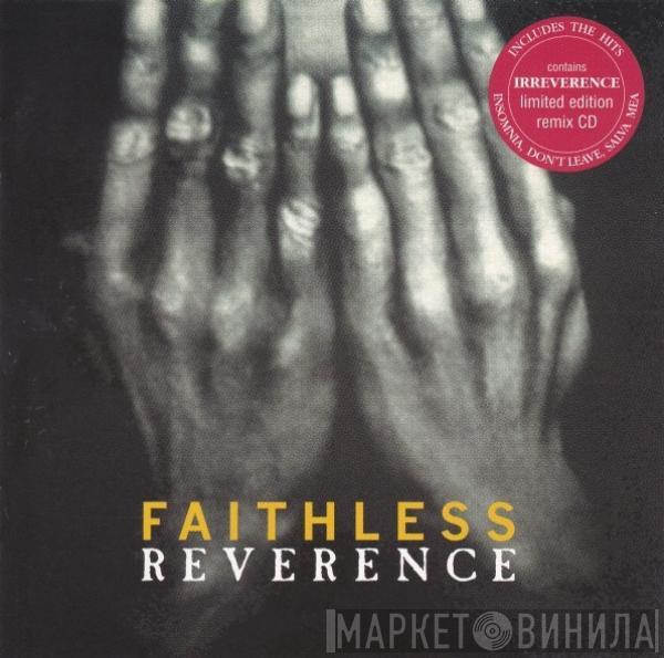  Faithless  - Reverence