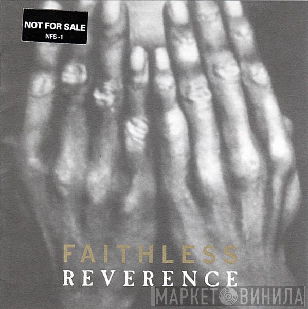  Faithless  - Reverence