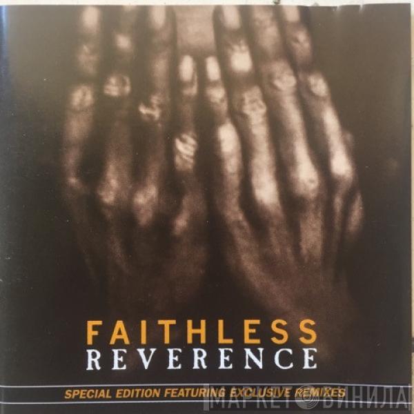  Faithless  - Reverence