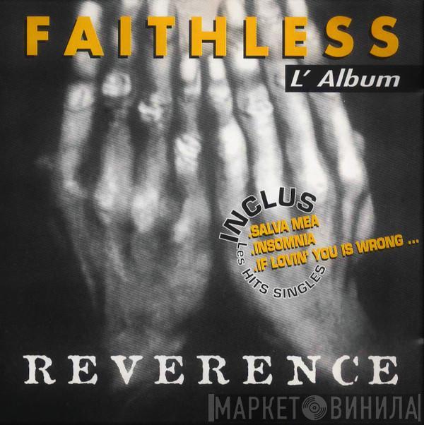  Faithless  - Reverence