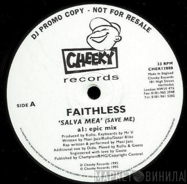 Faithless - Salva Mea (Save Me)