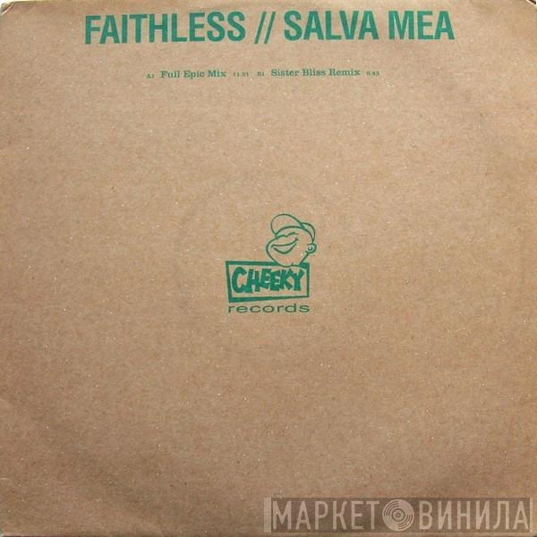 Faithless - Salva Mea