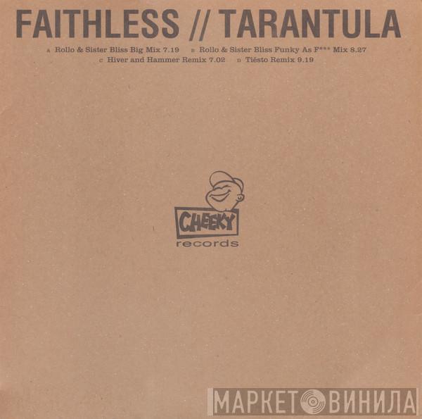 Faithless - Tarantula