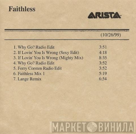  Faithless  - Why Go?