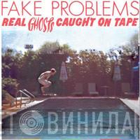  Fake Problems  - Real Ghosts Caught On Tape