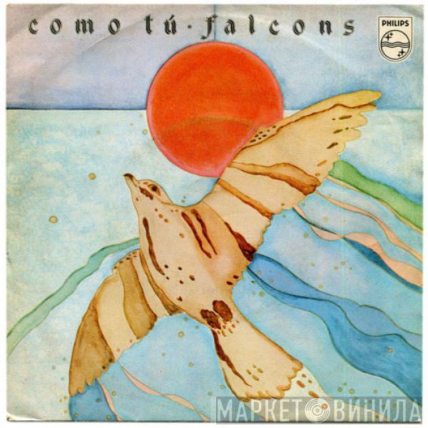 Falcons  - Como Tú