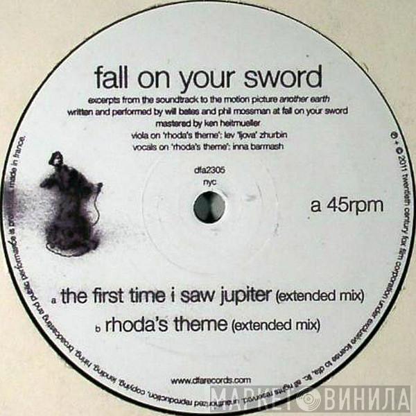 Fall On Your Sword - The First Time I Saw Jupiter