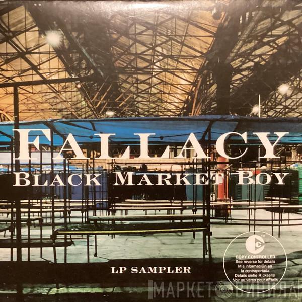 Fallacy - Blackmarket Boy