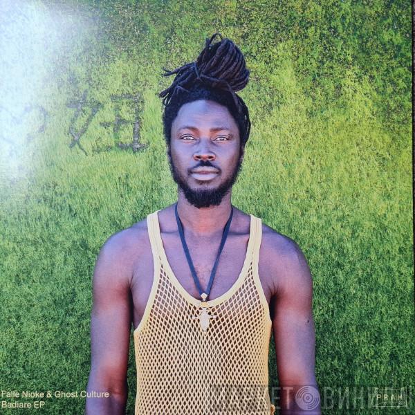 Falle Nioke, Ghost Culture - Badiare EP