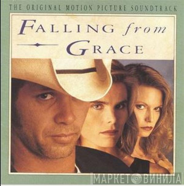  - Falling From Grace (Original Motion Picture Soundtrack)