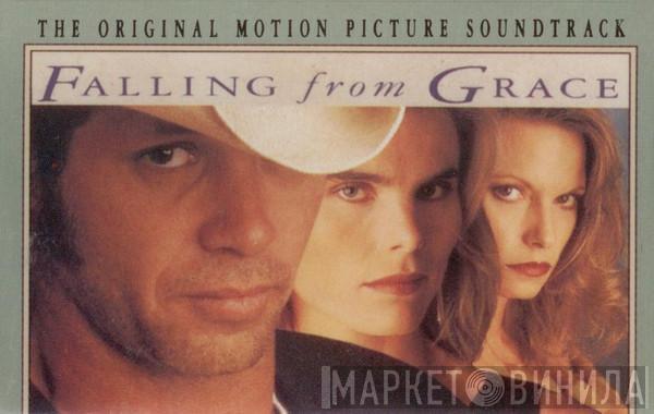  - Falling From Grace (The Original Motion Picture Soundtrack)