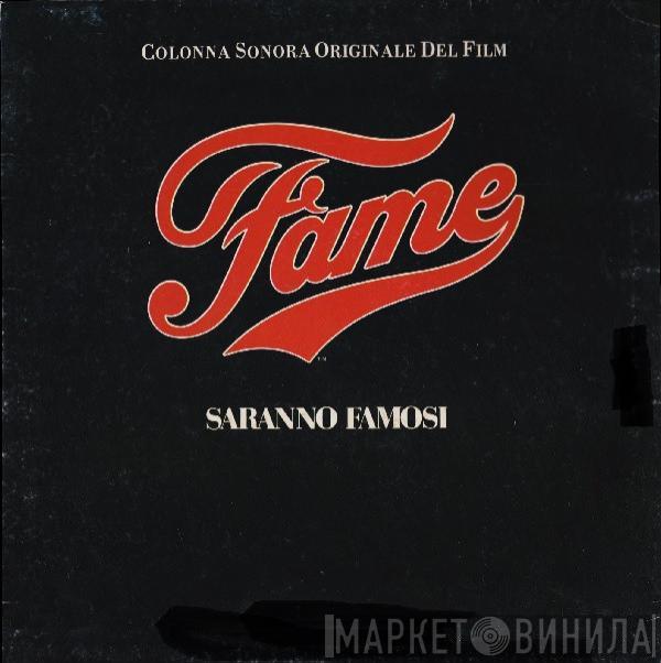  - Fame = Saranno Famosi - Colonna Sonora Originale Del Film