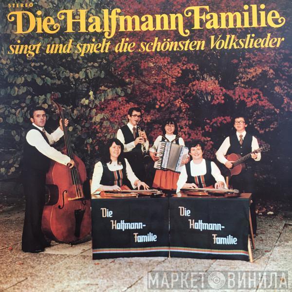 Familie Halfmann - Singt Und Spielt Die Schönsten Volklieder