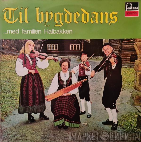 Familien Halbakken - Til Bygdedans Med Familien Halbakken