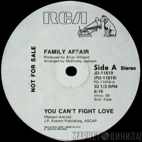 Family Affair  - You Can't Fight Love / Lovey Love