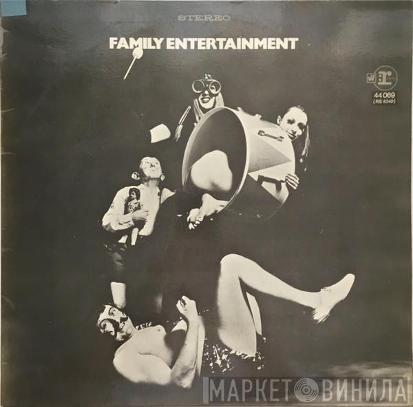 Family  - Family Entertainment
