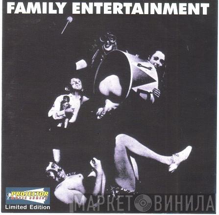  Family   - Family Entertainment