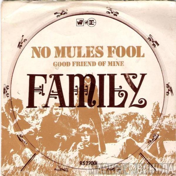 Family  - No Mule's Fool