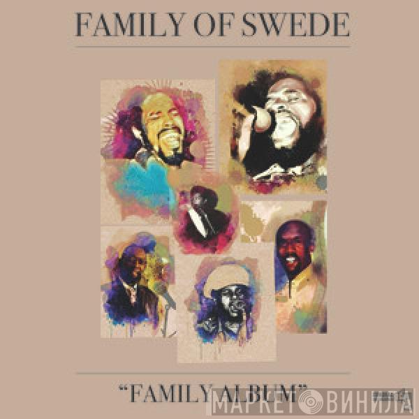 Family Of Swede - Family Album