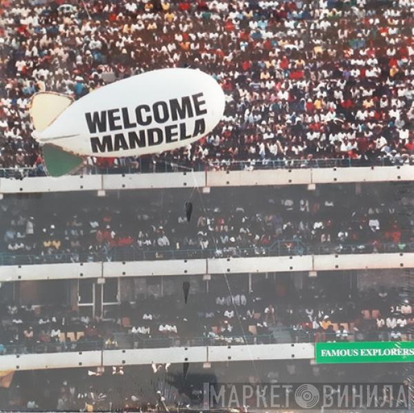 Famous Explorers  - Welcome Mandela