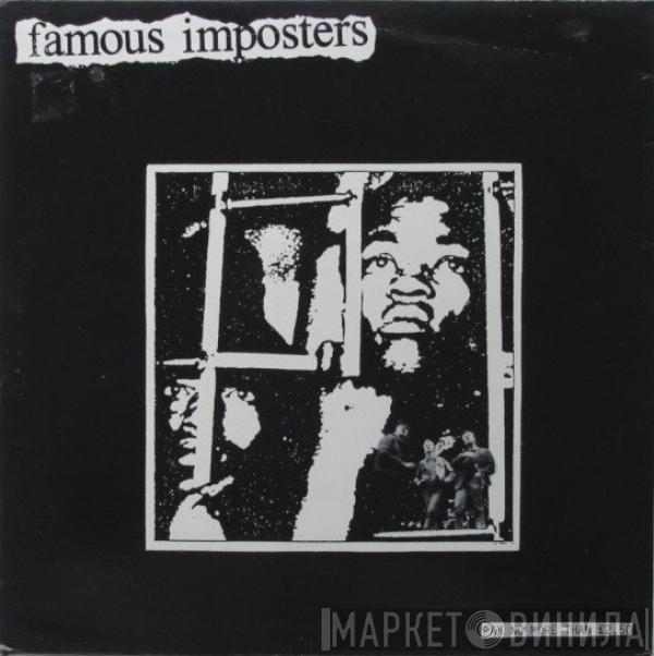 Famous Imposters - Would Anything Change