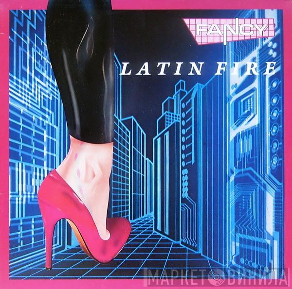 Fancy - Latin Fire