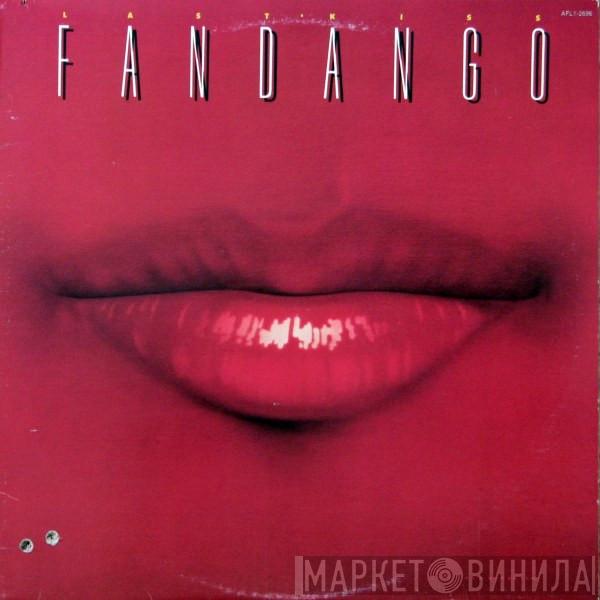 Fandango  - Last Kiss