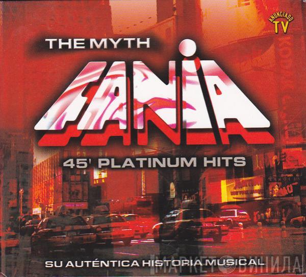  - Fania The Myth 45' Platinum Hits