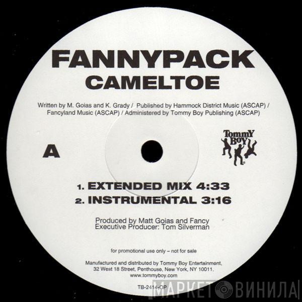 Fannypack - Cameltoe / So Stylistic
