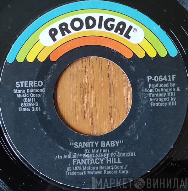 Fantacy Hill - Sanity Baby / Your Mama