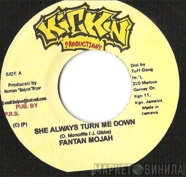 Fantan Mojah, Marcus "Rangatan" Smith - She Always Turn Me Down / Everybody