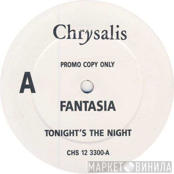 Fantasia  - Tonight's The Night