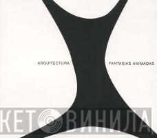 Fantasias Animadas - Arquitectura