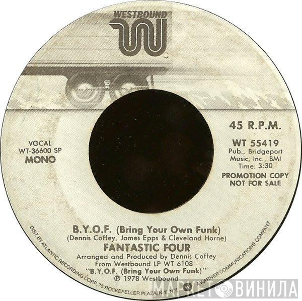 Fantastic Four - B.Y.O.F. (Bring Your Own Funk)