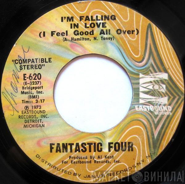 Fantastic Four - I'm Falling In Love (I Feel Good All Over) / I Believe In Miracles (I Believe In You)