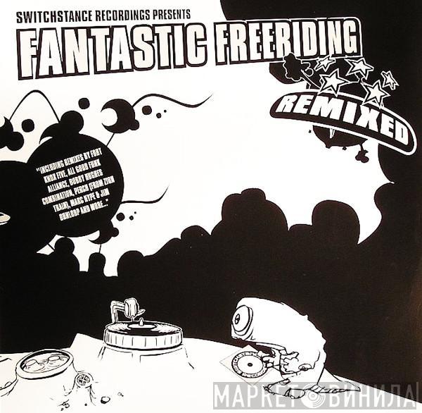  - Fantastic Freeriding Remixed