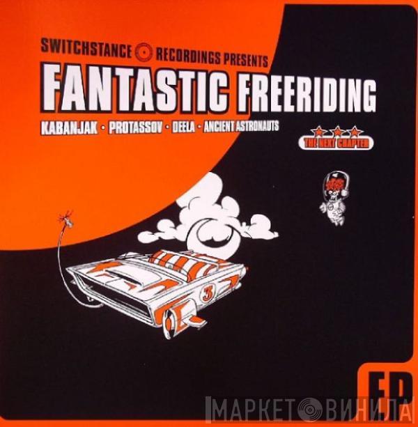  - Fantastic Freeriding - The Next Chapter EP