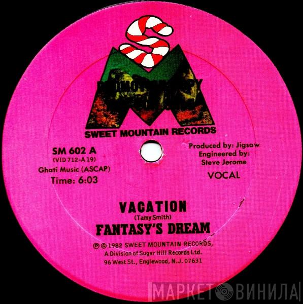 Fantasy's Dream - Vacation