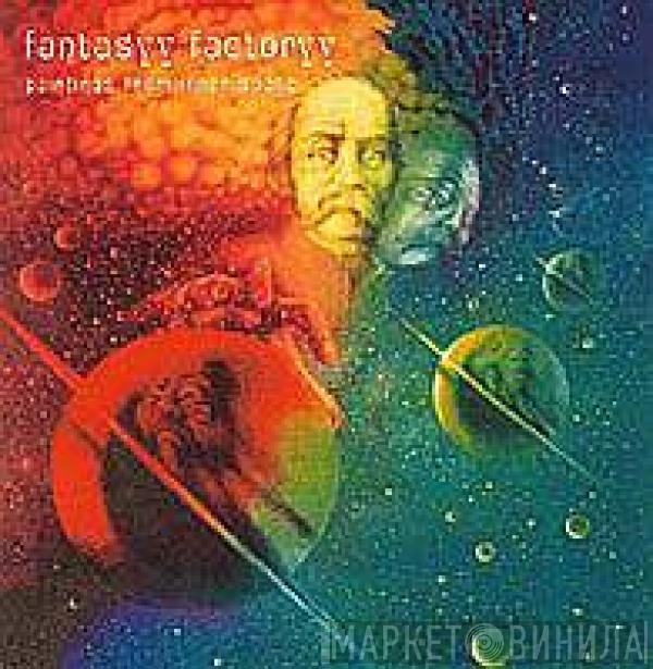 Fantasyy Factoryy - Paintings From Inner Space