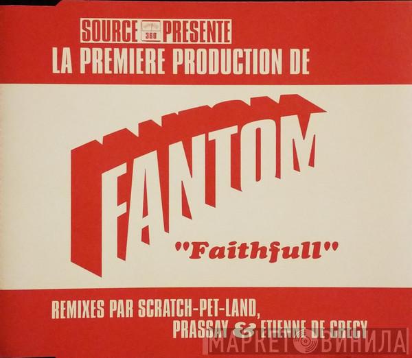 Fantom - Faithfull