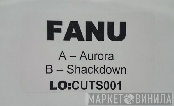 Fanu - Aurora / Shackdown