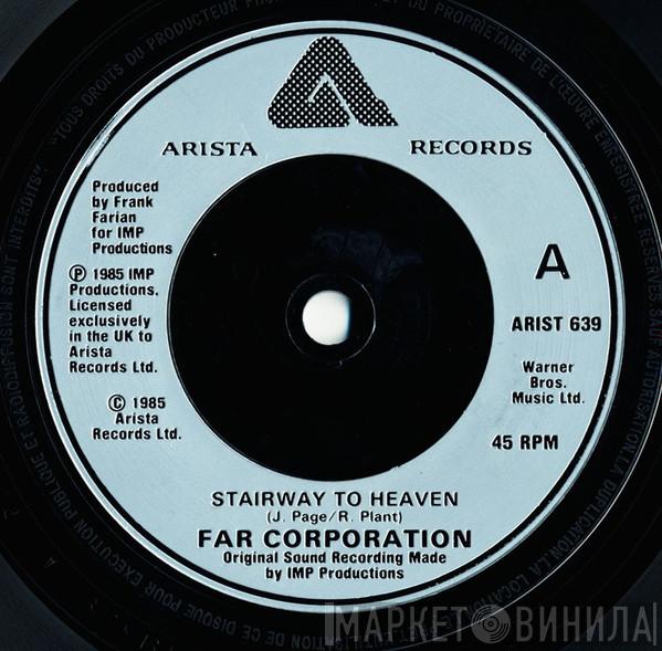  Far Corporation  - Stairway To Heaven