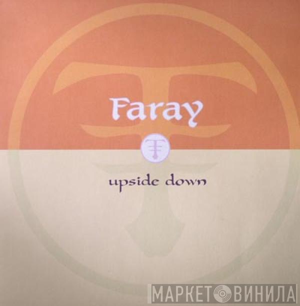 Faray - Upside Down