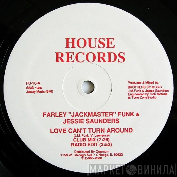 Farley "Jackmaster" Funk, Jesse Saunders - Love Can't Turn Around