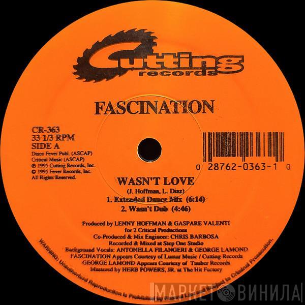 Fascination - Wasn't Love