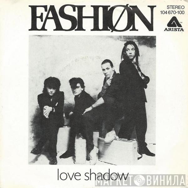Fashion - Love Shadow