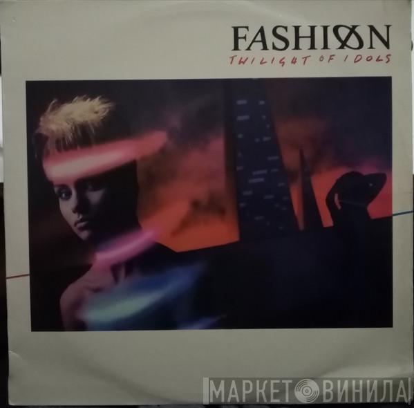  Fashion  - Twilight Of Idols